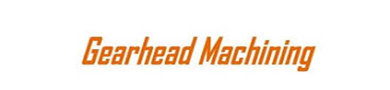 Gearhead Machining Image 1